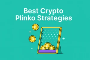 Best Plinko Strategies