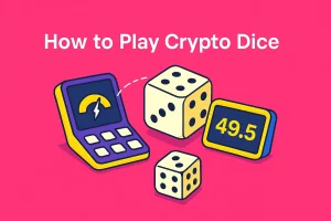 How to Play Crypto Dice
