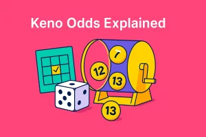 Keno Odds Explained